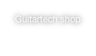 Guitartech shop